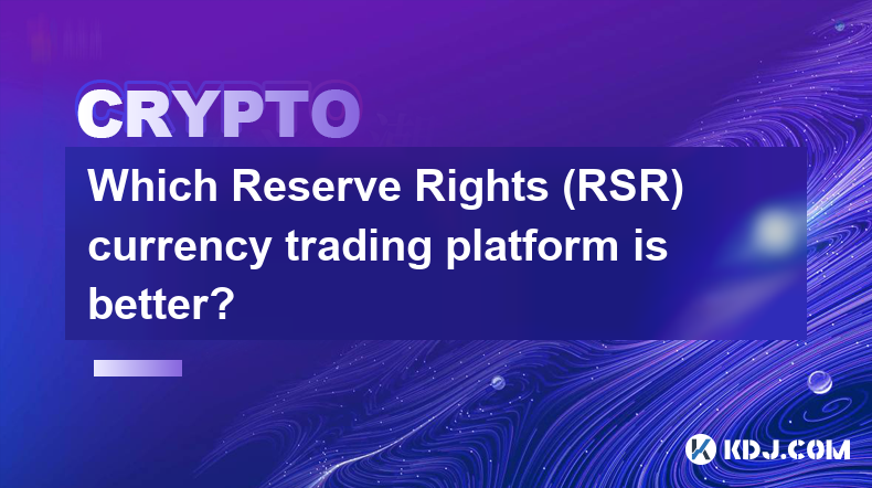 Quelle plateforme de trading de devises avec droits de réserve (RSR) est la meilleure ?