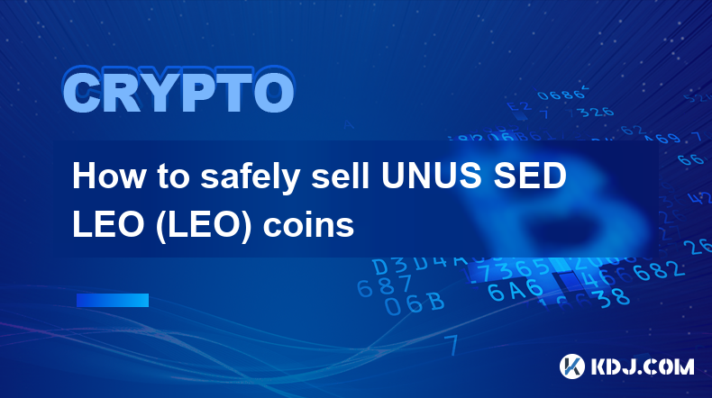 How to safely sell UNUS SED LEO (LEO) coins