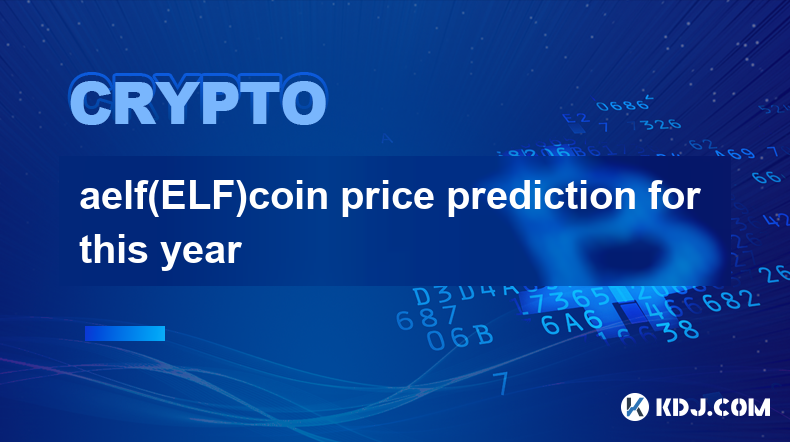 aelf（ELF）coin price prediction for this year