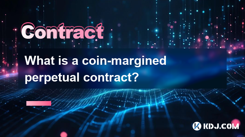 What is a coin-margined perpetual contract?