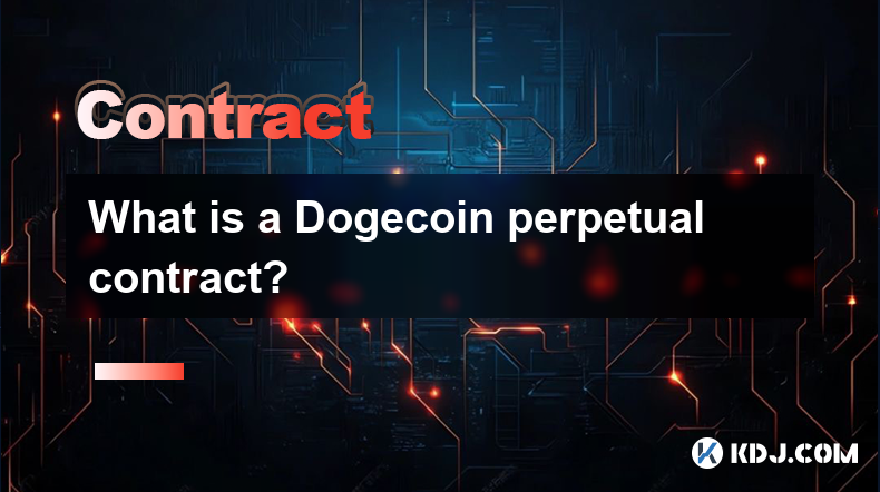 Was ist ein unbefristeter Dogecoin-Vertrag?