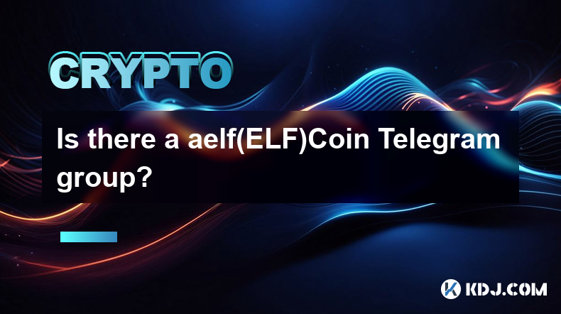 Is there a aelf（ELF）Coin Telegram group?