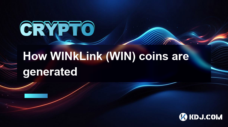 Wie WINkLink (WIN)-Coins generiert werden