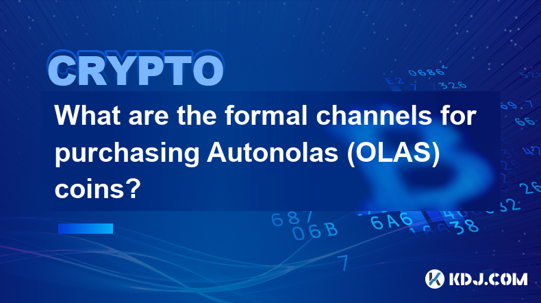 Quels sont les canaux formels d’achat de pièces Autonolas (OLAS) ?