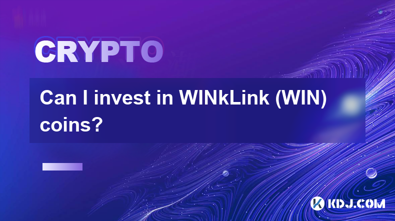 Can I invest in WINkLink (WIN) coins?