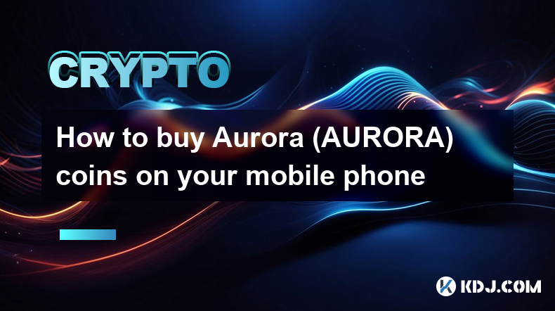 휴대폰으로 오로라(AURORA) 코인 구매하는 방법