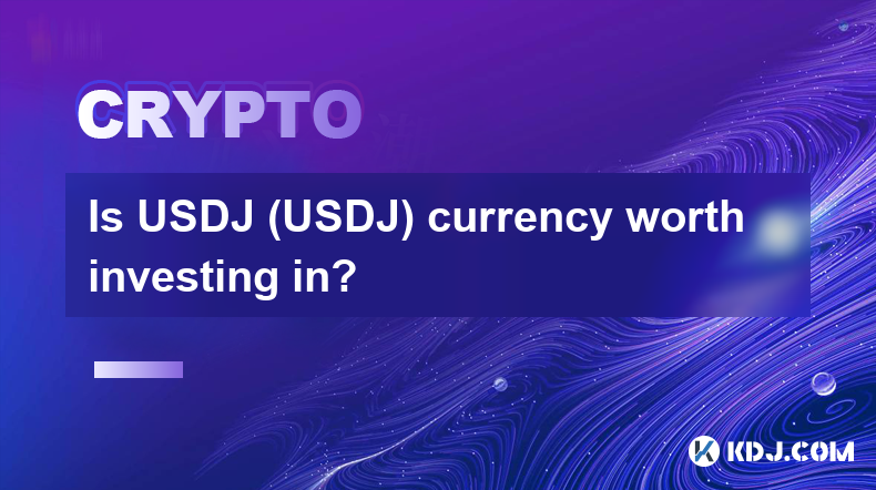 Is USDJ (USDJ) currency worth investing in?