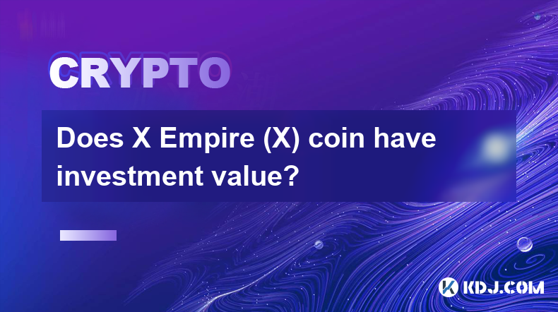 Does X Empire (X) coin have investment value?