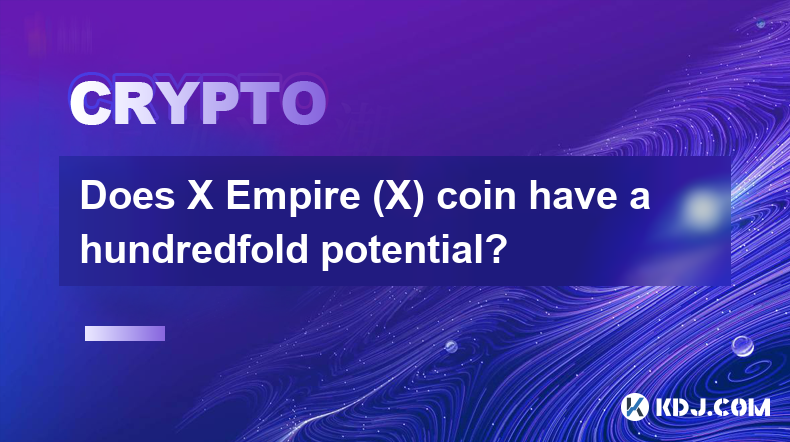 Does X Empire (X) coin have a hundredfold potential?