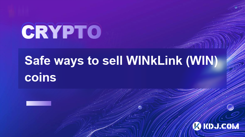 出售 WINkLink (WIN) 硬币的安全方法