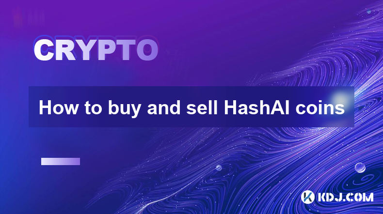 How to buy and sell HashAI coins