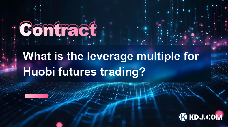 What is the leverage multiple for Huobi futures trading?