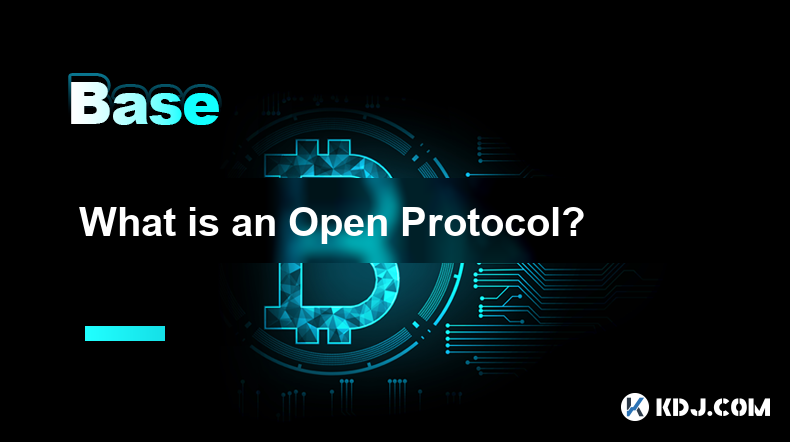 What is an Open Protocol?