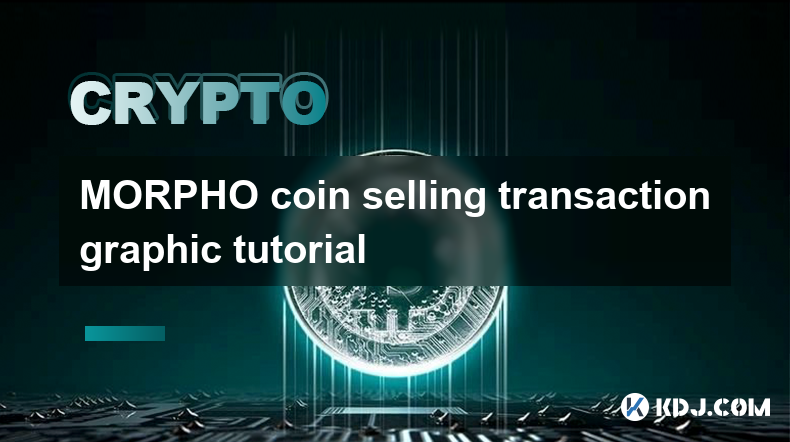 Tutoriel graphique de transaction de vente de pièces MORPHO