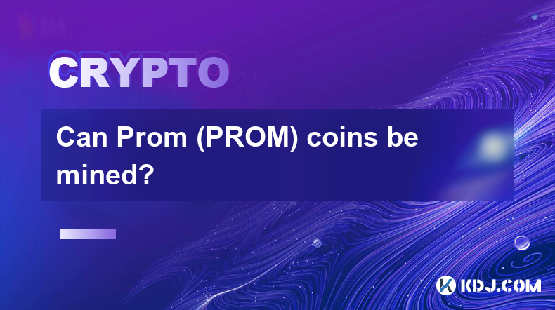 Can Prom (PROM) coins be mined?