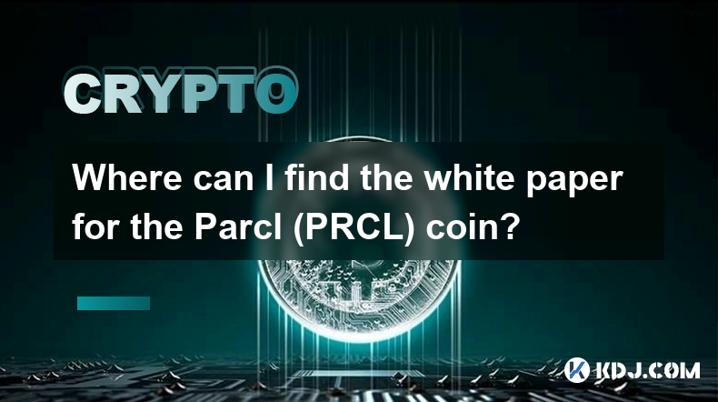 在哪裡可以找到 Parcl (PRCL) 硬幣的白皮書？