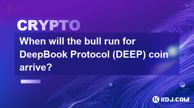 When will the bull run for DeepBook Protocol (DEEP) coin arrive?