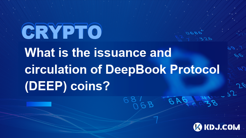 What is the issuance and circulation of DeepBook Protocol (DEEP) coins?