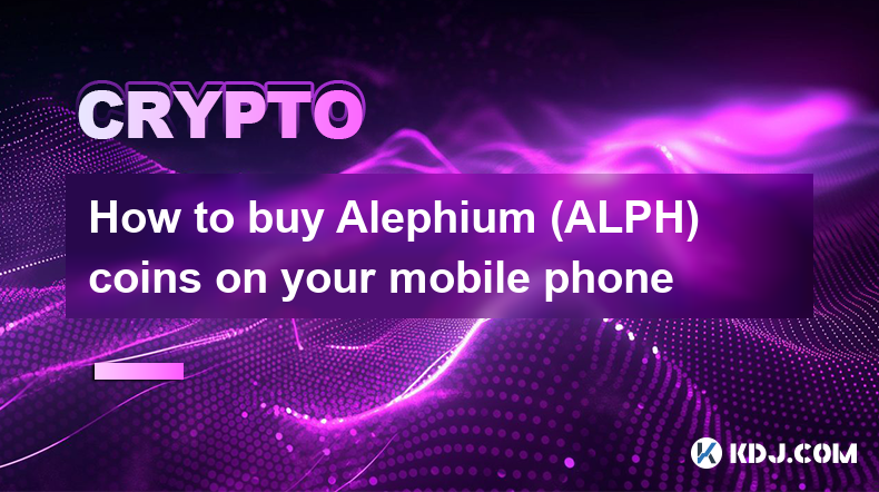 How to buy Alephium (ALPH) coins on your mobile phone