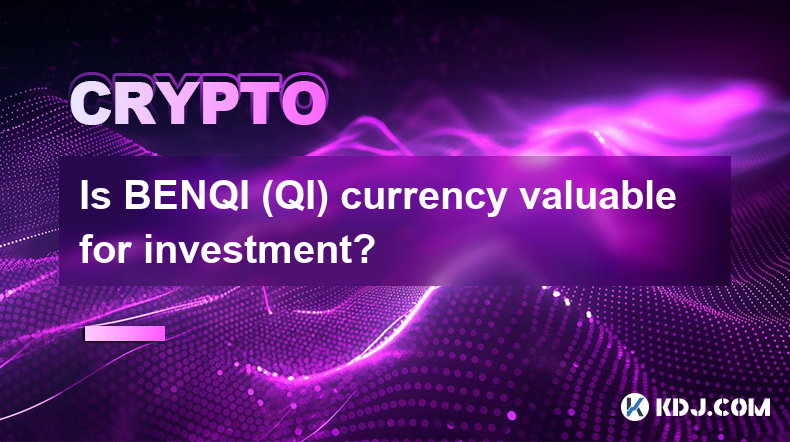 Is BENQI (QI) currency valuable for investment?