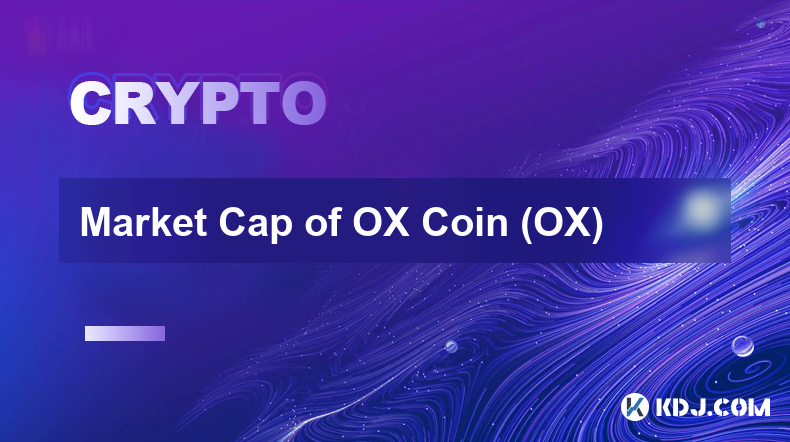 Capitalisation boursière de OX Coin (OX)