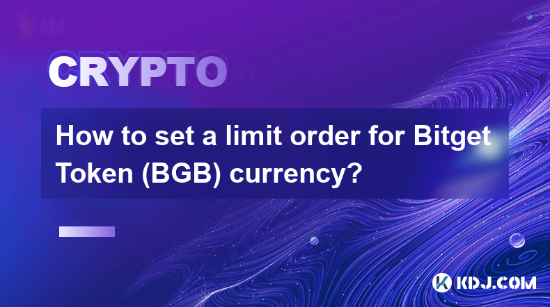 Comment définir un ordre limité pour la devise Bitget Token (BGB) ?