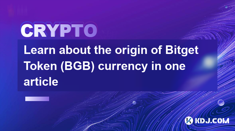 Découvrez l’origine de la devise Bitget Token (BGB) dans un article