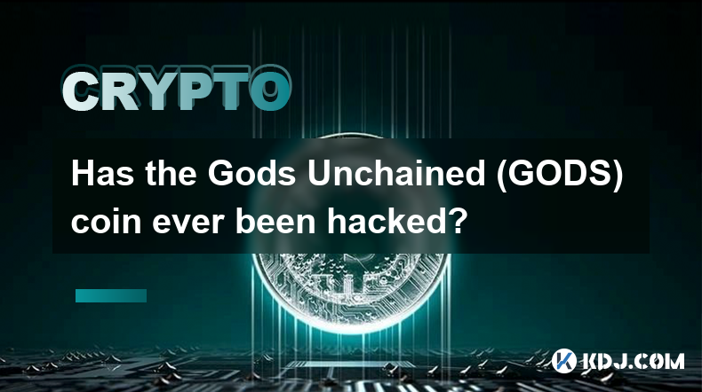 La pièce Gods Unchained (GODS) a-t-elle déjà été piratée ?