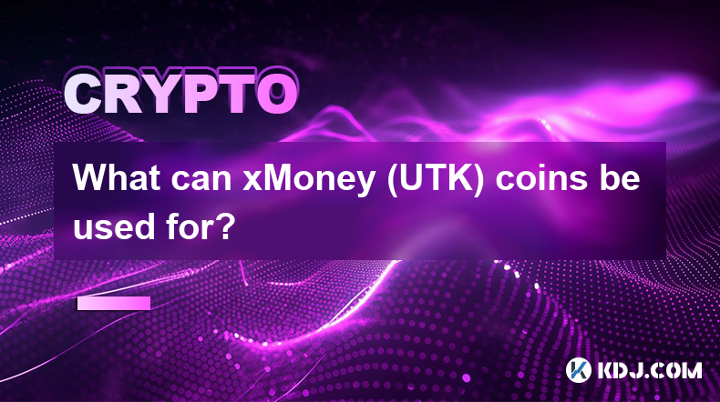 xMoney(UTK) 코인은 어디에 사용될 수 있나요?