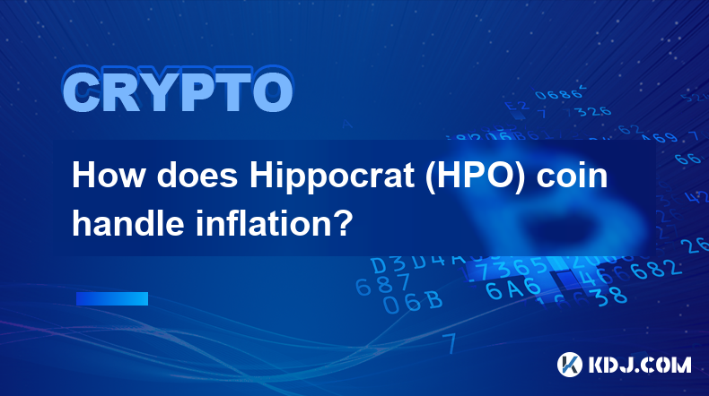 Wie geht die Hippokrat-Münze (HPO) mit der Inflation um?