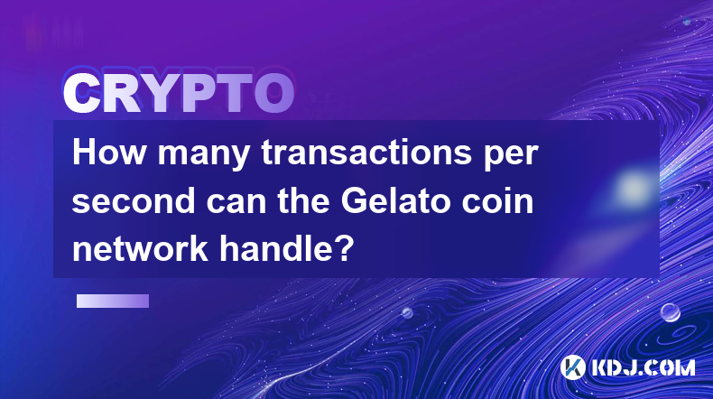 How many transactions per second can the Gelato coin network handle?