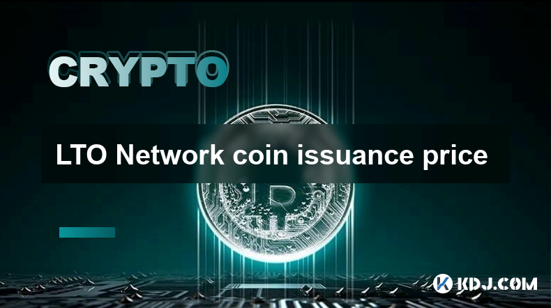 LTO Network coin issuance price