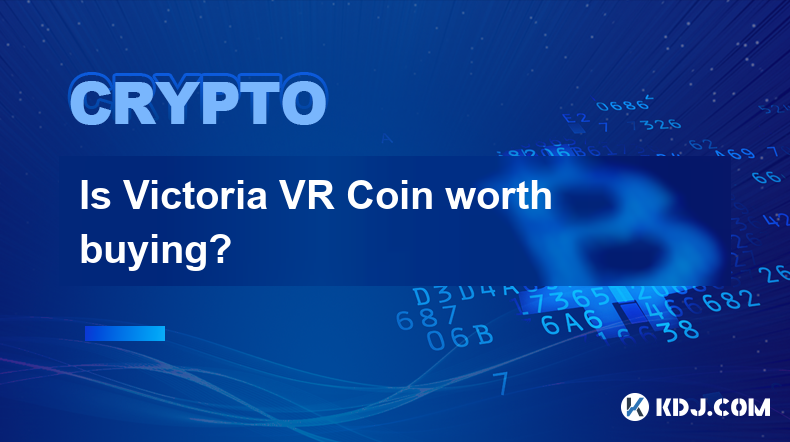 Is Victoria VR Coin worth buying?