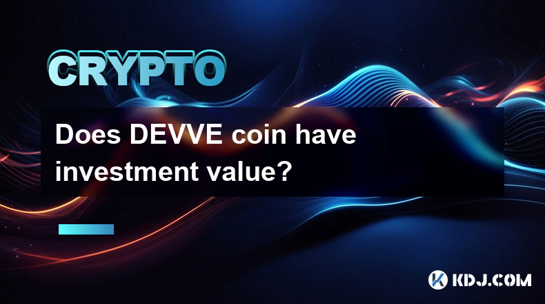 Does DEVVE coin have investment value?