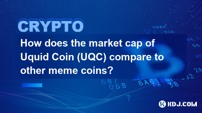 How does the market cap of Uquid Coin (UQC) compare to other meme coins?