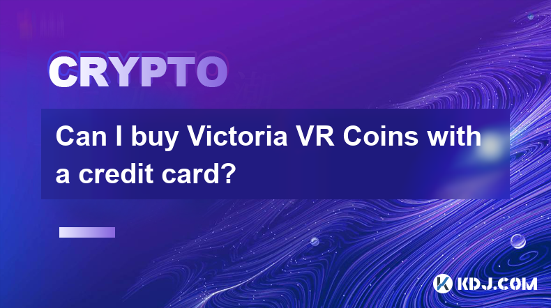 Can I buy Victoria VR Coins with a credit card?