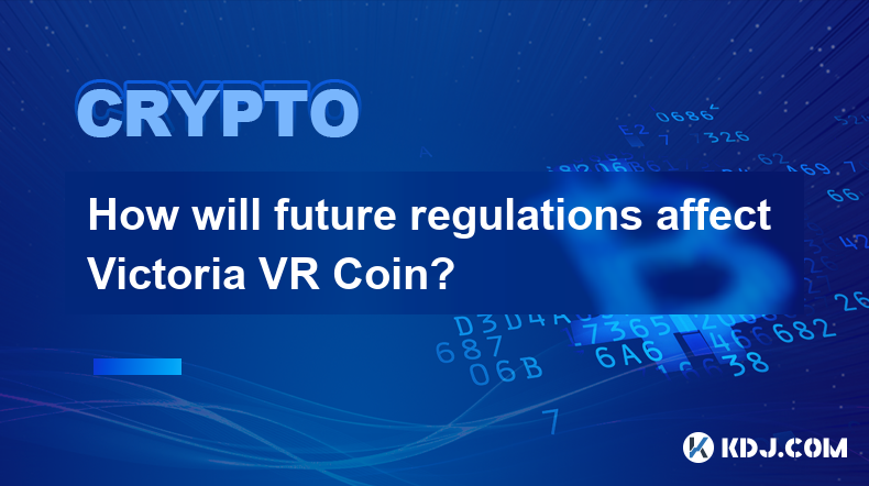 How will future regulations affect Victoria VR Coin?