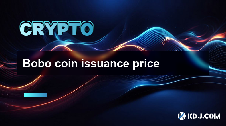 Bobo coin issuance price