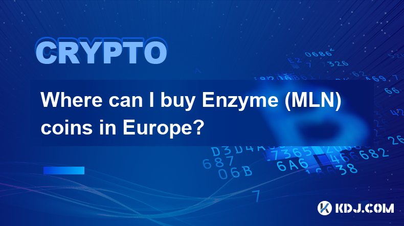 Wo kann ich Enzyme (MLN)-Münzen in Europa kaufen?