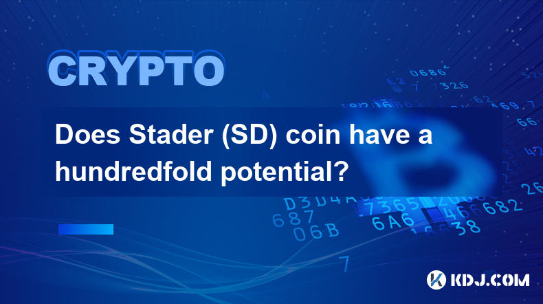 Does Stader (SD) coin have a hundredfold potential?