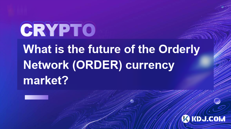 What is the future of the Orderly Network (ORDER) currency market?