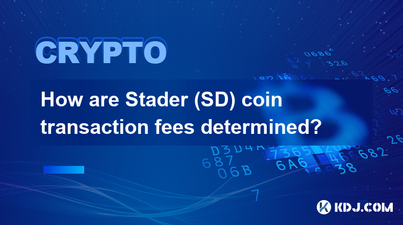 How are Stader (SD) coin transaction fees determined?