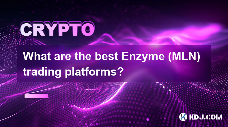 What are the best Enzyme (MLN) trading platforms?