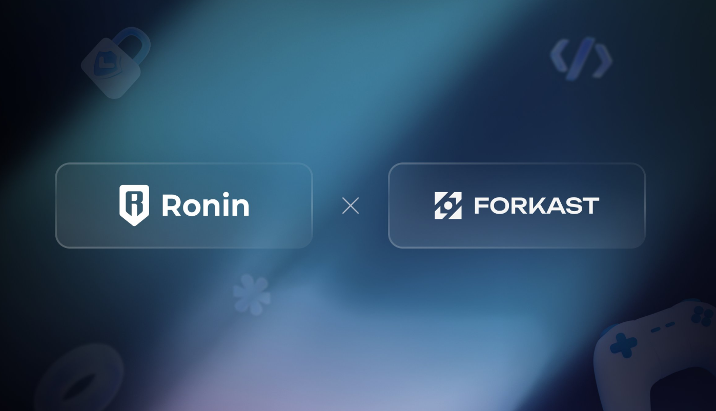 Ronin Network は、1 月 7 日に開始されるオンチェーン予測マーケットである Forkast を歓迎します