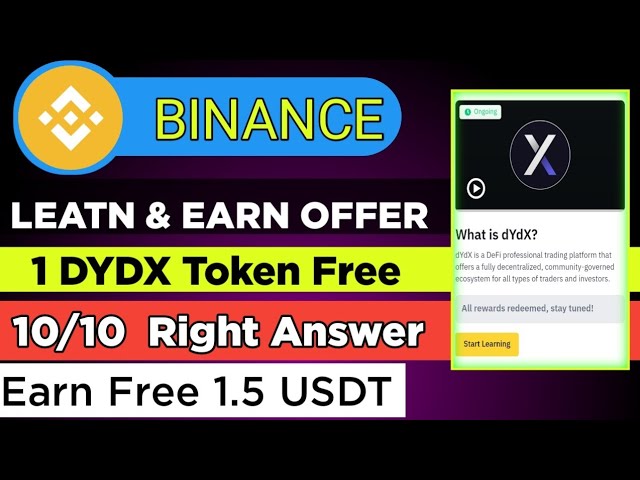 Binance Learn and Earn Quiz Answer Today | DYDX Token Quiz Answer Today | 10/10 Right Answer Today