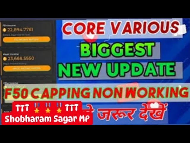 ||Big Update F50 Income || Core Various || NON Working 👍👍Good News 2025 CV BOT ||Never lose hope