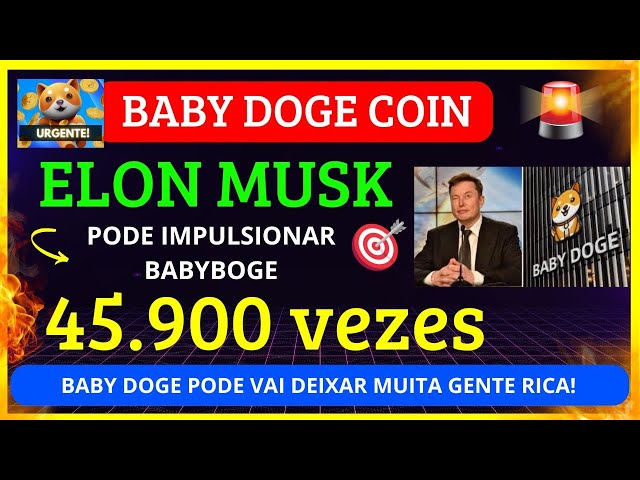 BABY DOGE COIN🚨DRINGEND🚨 ELON MUSK + BABY DOGE = DIE GRÖSSTE CHANCE IHRES LEBENS!