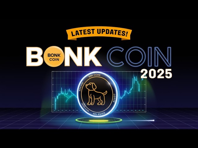 Bonk Coin 2025：最新更新、价格飙升和投资见解