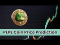 PEPE Coin Price Prediction: Expected Trends for 2025 to 2030! #pepe