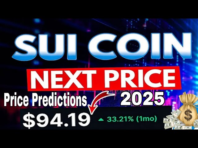 Sui crypto：Sui 2025 年价格预测 | SUI 加密货币会达到 100 美元吗？令人震惊的价格预测